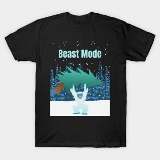 Beast mode T-Shirt